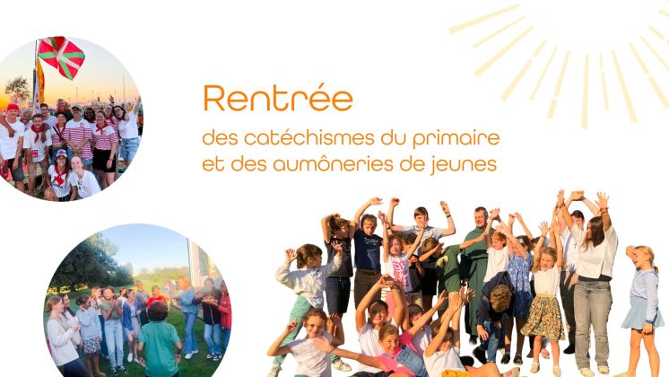 Cat&eacute;chismes et groupes de jeunes : c'est parti pour 2026-2027